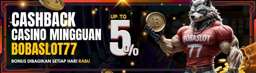 BONUS MINGGUAN CASHBACK CASINO UP TO 5%