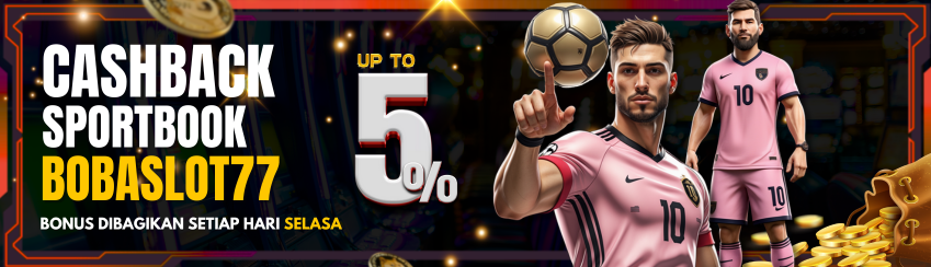 BONUS MINGGUAN CASHBACK SPORTSBOOK UPTO 5%