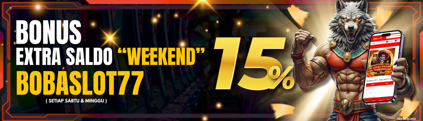 BONUS EXTRA SALDO WEEKEND 15%